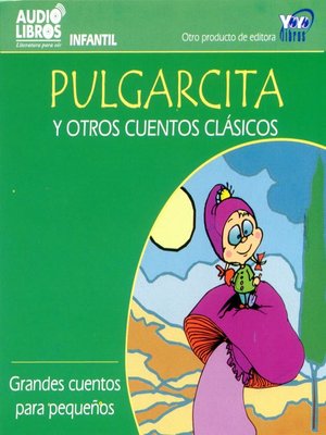 cover image of Pulgarcita Y Otros Cuentos Clásicos